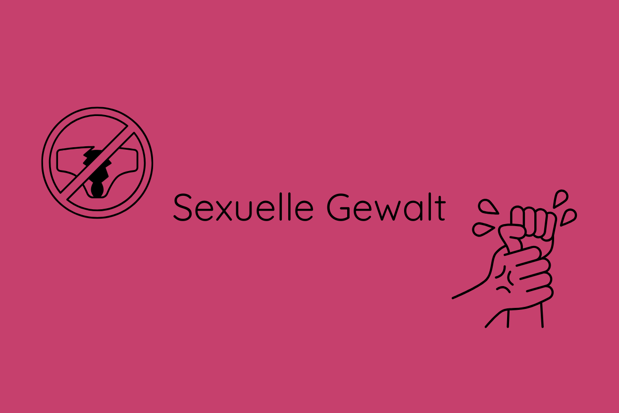 Sexuelle Gewalt